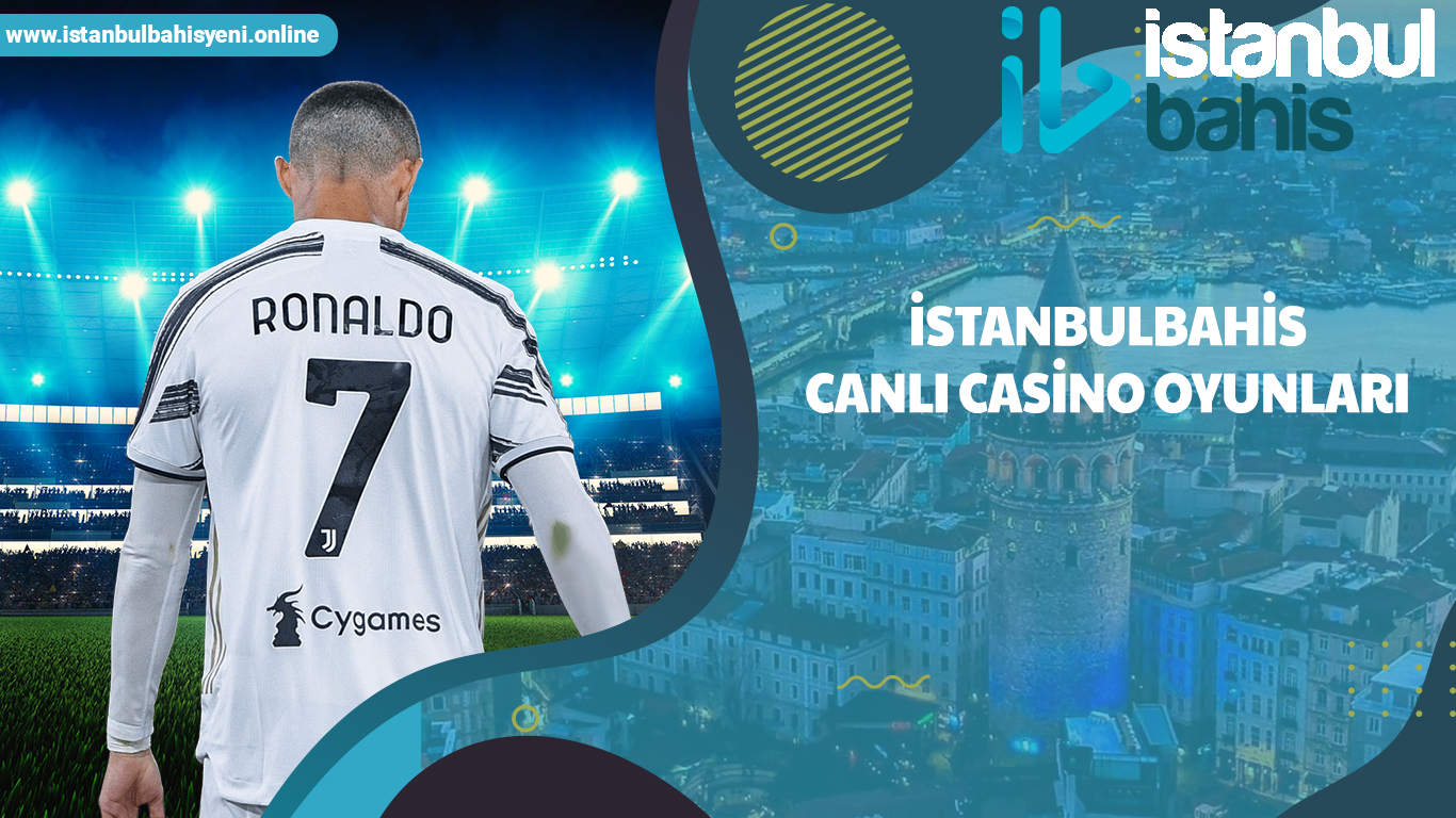 İstanbulbahis canlı casino oyunları