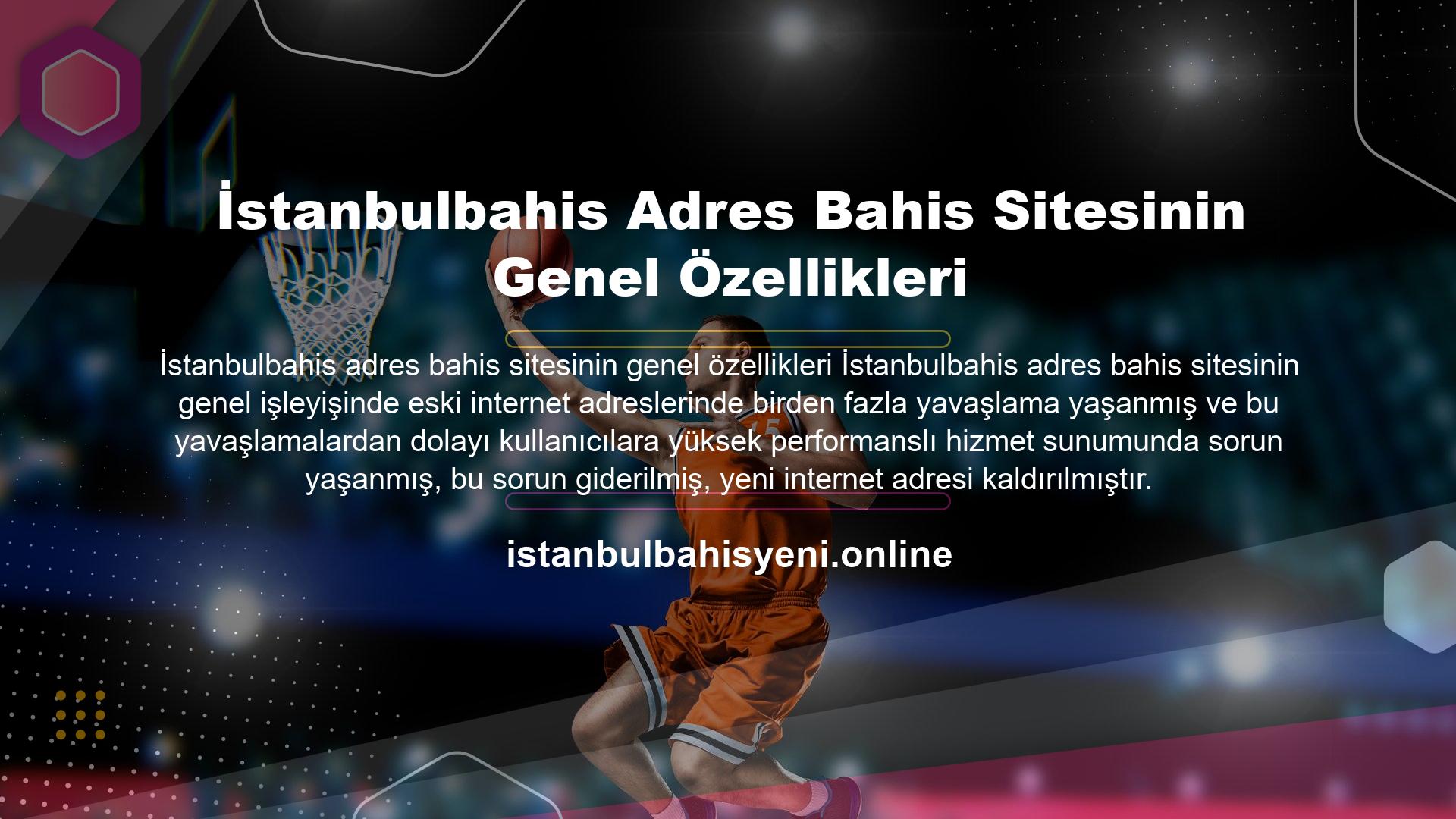 İstanbulbahis, yeni giriş adresi ile kullanıcılarına en hızlı performansı sunmayı hedefliyor